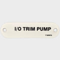 Boat Label Tag 7160973 - I/O Trim Pump White Plastic