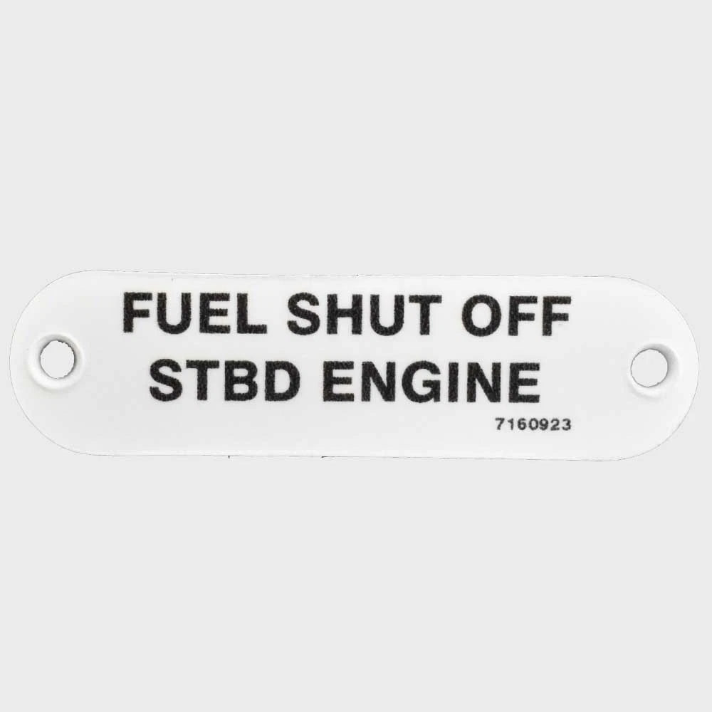 Marquis Boat Label Tag 7160923 - Fuel Shut Off STBD Engine Plastic