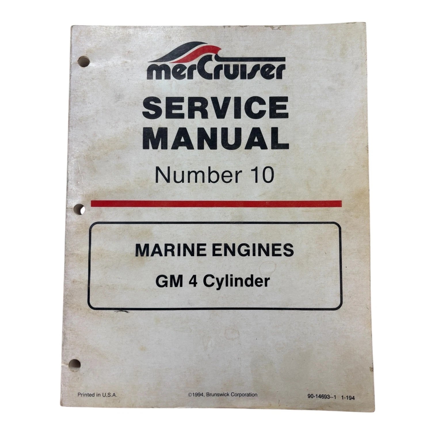 MerCruiser 90-14693 - 1, GM 4 Cylinder Service Manual #10 (1994)