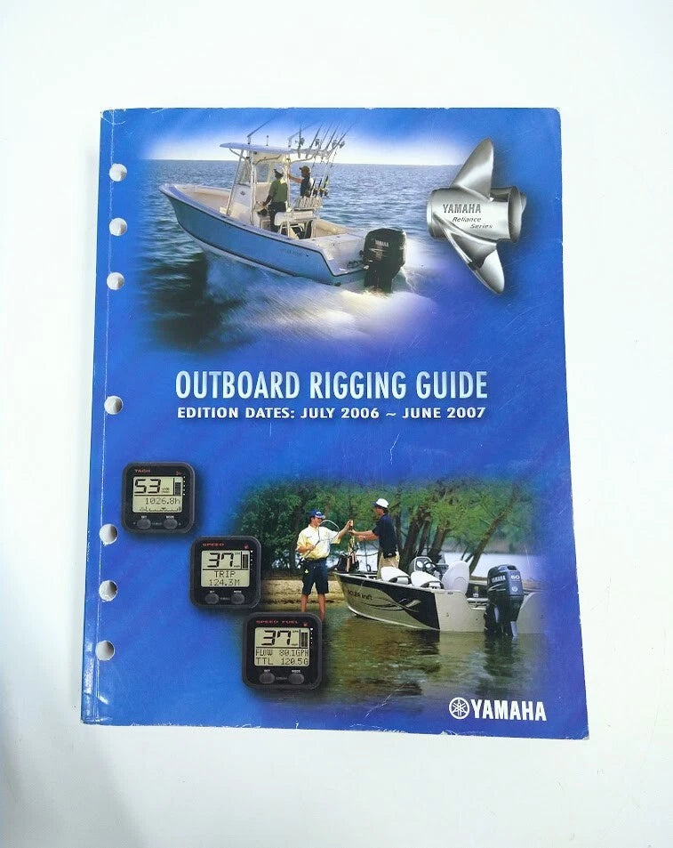 Yamaha LIT-18865-00-0 7, Outboard Rigging Guide July 2006 - June 2007