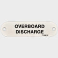 Carver Boat Overboard Discharge Label 7160921 - 2 3/4 X 3/4 Inch White Plastic