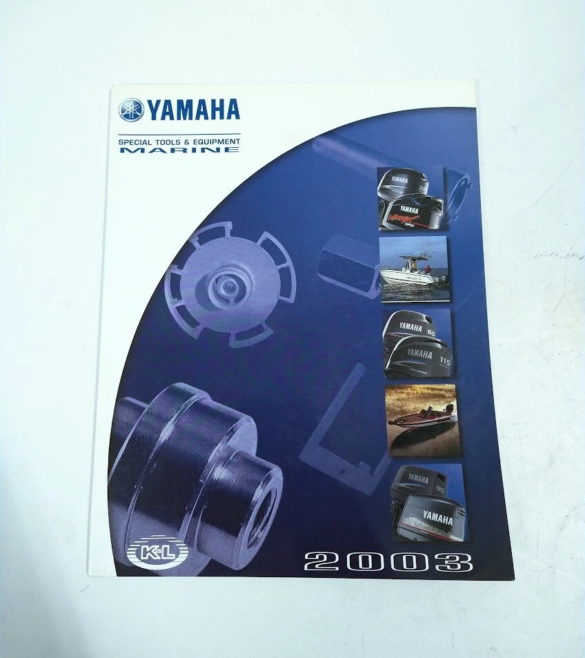 Yamaha K&L Supply 2003, Marine Special Tools & Equipment Manual