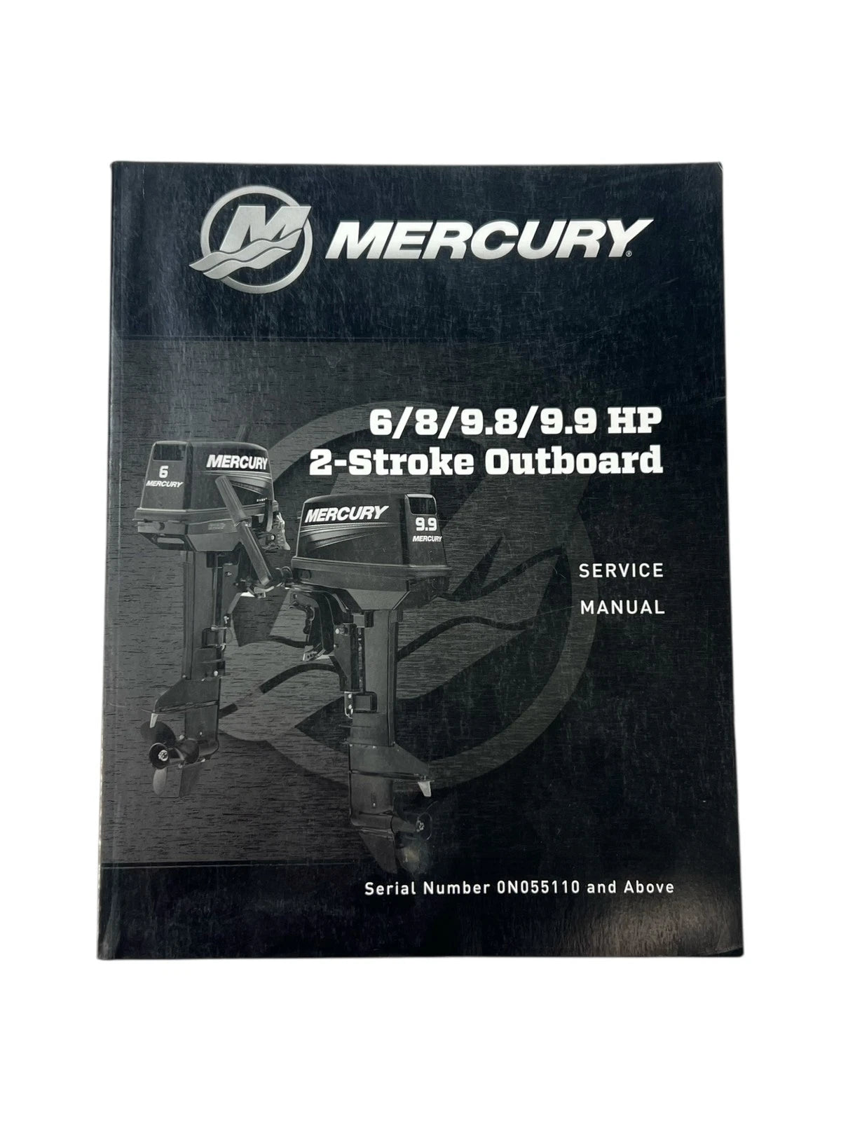 Mercury 90-8M0131801 2 Stroke Outboard Service Manual, 6 - 8 - 9.8 - 9.9 HP, OEM