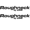 Lowe Boat Decal Stickers 1940679 - Roughneck 19 3/8 Inch Black (pair)