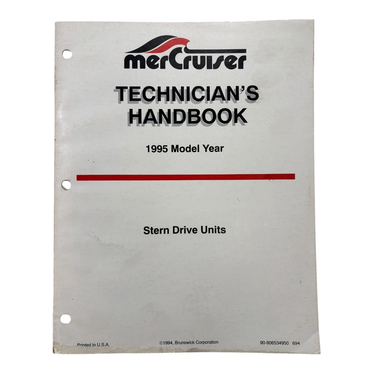 MerCruiser 90-806534950, Stern Drive Units Technician's Handbook Model Year 1995