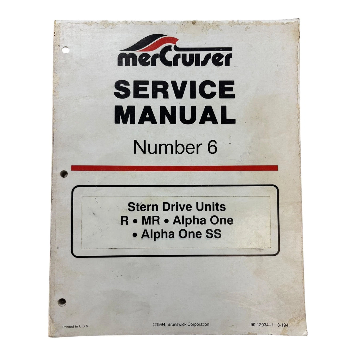 MerCruiser 90-12934 - 1, Stern Drive Units Service Manual #6 (1994)