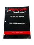 Mercury MerCruiser 90-863757-1, PCM 555 Diagnostics #33 Service Manual (2001)