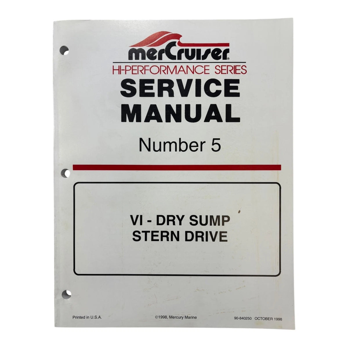MerCruiser Hi-Performance 90-840250, VI-Dry Sump Stern Drive Service Manual #5