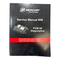 Mercury MerCruiser 90-8M0086113, PCM 09 Diagnostics Service Manual #49 (2013)