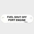 Carver Boat Label Tag 7160922 - Fuel Shut Off Port Engine White Plastic