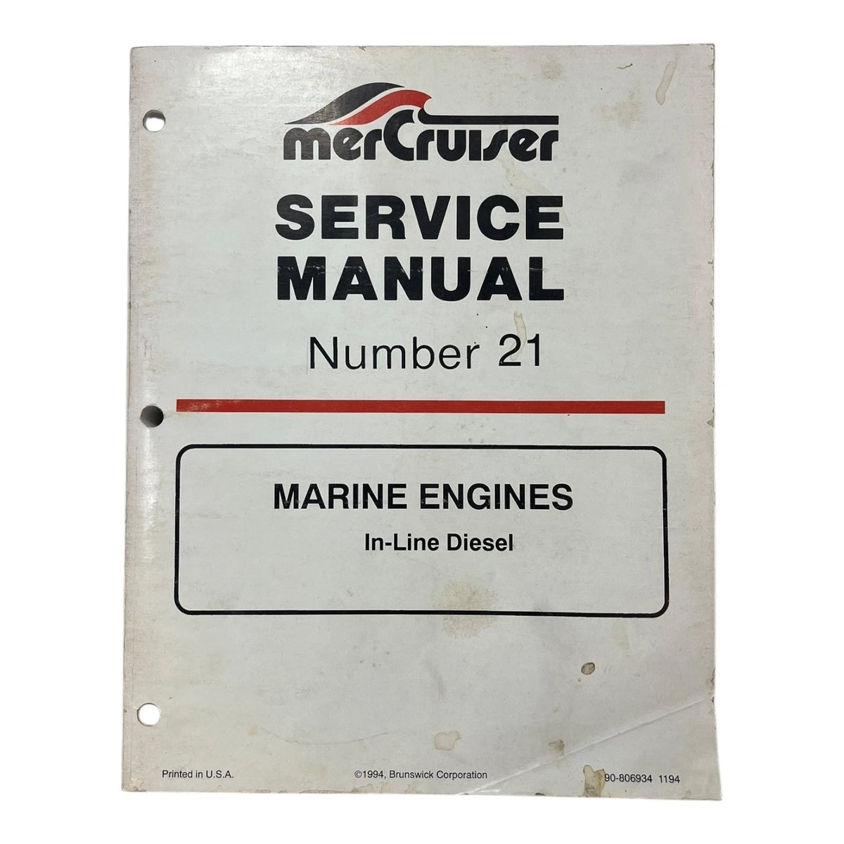 Mercury-Mercru Iser 90-806934, SERVICE MANUAL 21 Marine Engines in Line Diesel