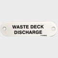 Marquis Boat Label Tag 7160902 - Waste Deck Discharge White Plastic
