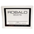 Boat Operator's Manual Booklet - Robalo 2008